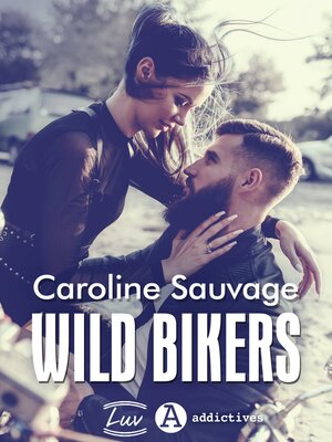 cover image of Wild Bikers